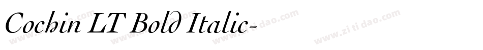 Cochin LT Bold Italic字体转换